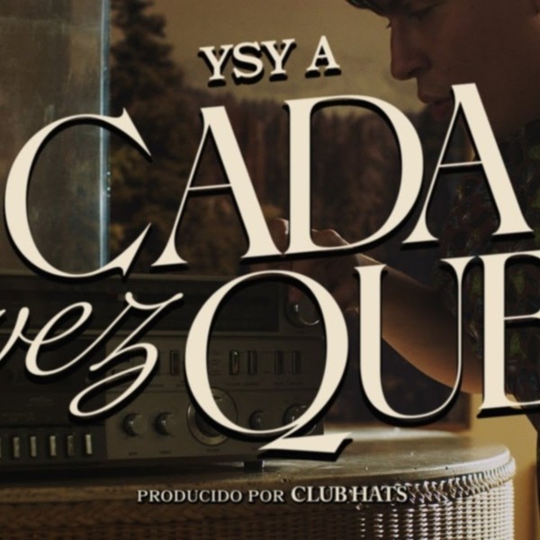 YSY A - CADA VEZ QUE (PROD. CLUB HATS)
