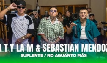 LA T Y LA M FT. SEBASTIÁN MENDOZA - Suplente / No Aguanto Más (Video Oficial)