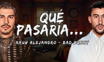 Rauw Alejandro & Bad Bunny - Qué Pasaría... (Lyric Video)