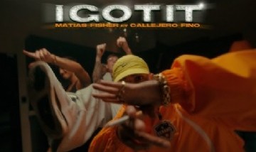 Matias Fisher X Callejero Fino - I GOT IT (Video Oficial)