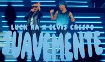 Luck Ra, Elvis Crespo - SUAVEMENTE