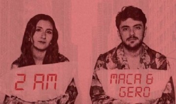 A ritmo de pop, Maca y Gero estrenan su primer EP "2AM"